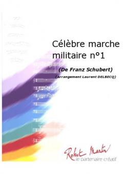 Celebre marche militaire No. 1 