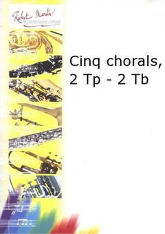 Cinq chorals 