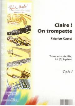 Claire ! on trompette, sib ou ut 