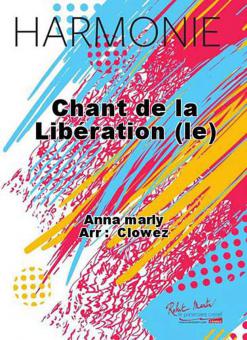 Le chant de la liberation 