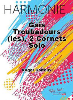 Les gais troubadours 