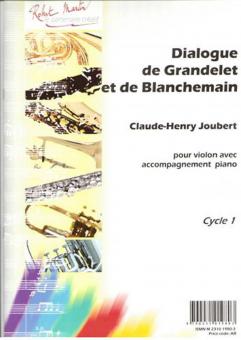 Dialogue de Grandelet et de Blanchemain 