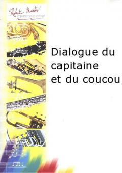Dialogue du capitaine et du coucou 