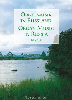 Orgelmusik in Russland 2 