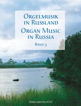 Orgelmusik in Russland 3 