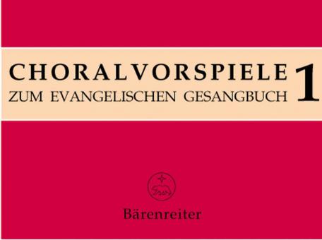 Choralvorspiele zum Evangelischen Gesangbuch 1 Standard
