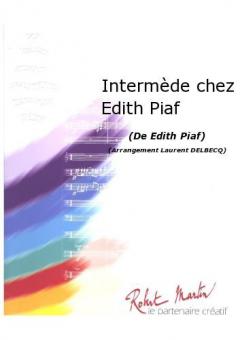 Intermede chez Edith Piaf 