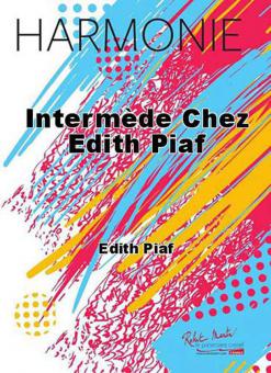 Intermede chez Edith Piaf 