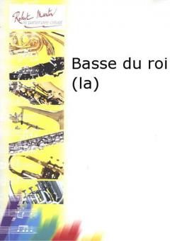 La basse du roi 