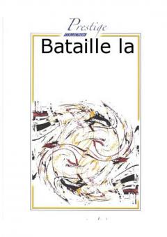La Bataille 