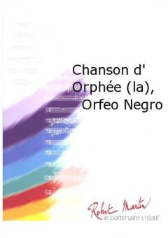 La chanson d' Orphee 