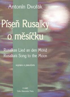 Rusalkas Lied an den Mond 