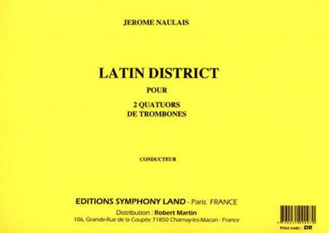 Latin District (6 trombones ténors, 2 trombones basses) 