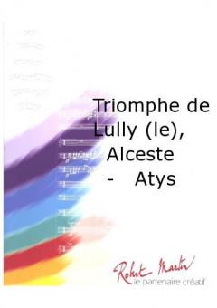 Le triomphe de Lully 