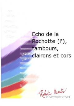 L'echo de la Rochotte 