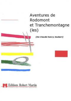 Les Aventures de Rodomont et Tranchemontagne 