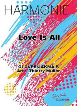 Love Is All 