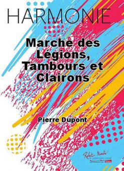 Marche des legions, tambours et clairons 