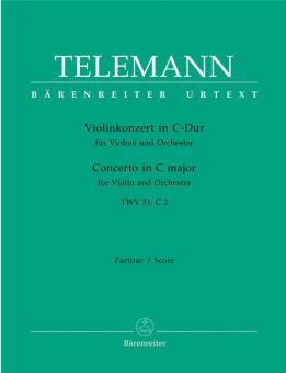 Konzert C-Dur für Violine und Orchester TWV 51:C2 