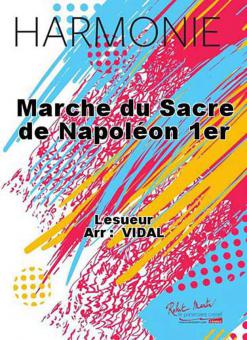 Marche du sacre de Napoleon 1er 