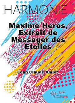Maxime Heros, Extrait de Messager des Etoiles 
