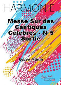 Messe sur des cantiques celebres No. 5 Sortie 