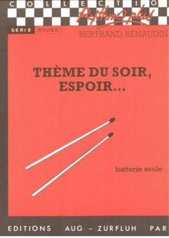 Theme du soir, espoir 