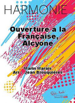 Ouverture a la francaise, Alcyone 