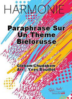 Paraphrase sur un theme bielorusse 