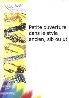 Petite ouverture dans le style ancien, sib ou ut 