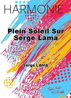 Plein soleil sur Serge Lama 