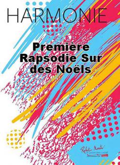 Premiere rapsodie sur des noëls 