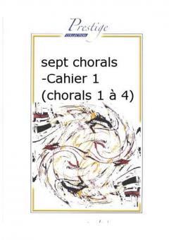 Sept chorals Cahier 1 
