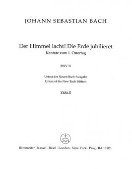 Der Himmel lacht, die Erde jubilieret 