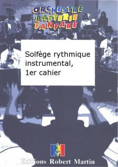 Solfège rythmique instrumental, 1er cahier 