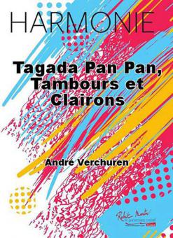 Tagada pan pan, tambours et clairons 