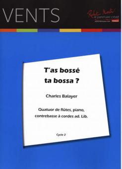 T'as Bosse ta Bossa 