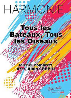 Tous les bateaux, tous les oiseaux 