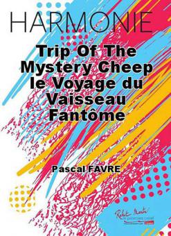 Trip Of The mystery cheep 