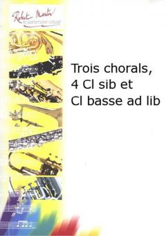 Trois Chorals 