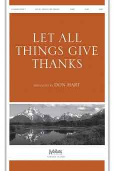 Let All Things Give Thanks 