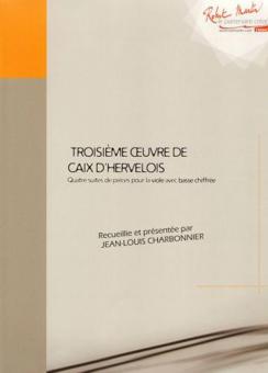 Troisieme oeuvre de Caix d'Hervelois 