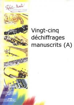 Vingt-cinq déchiffrages manuscrits (A) 
