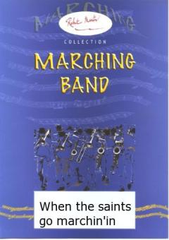 When The Saints Go Marchin' In 