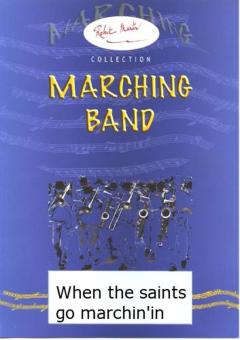 When The Saints Go Marchin' In 