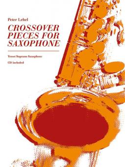 Crossover Pieces for Saxophone 