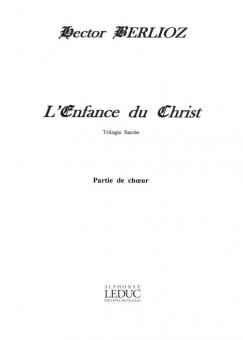 L'enfance Du Christ, Op. 25 