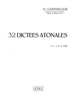 32 Dictées Atonales à 1, 2 et 3 Voix 