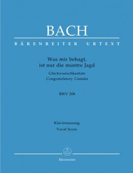 Was mir behagt, ist nur die muntre Jagd Standard