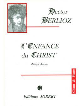 L'enfance Du Christ, Op. 25 